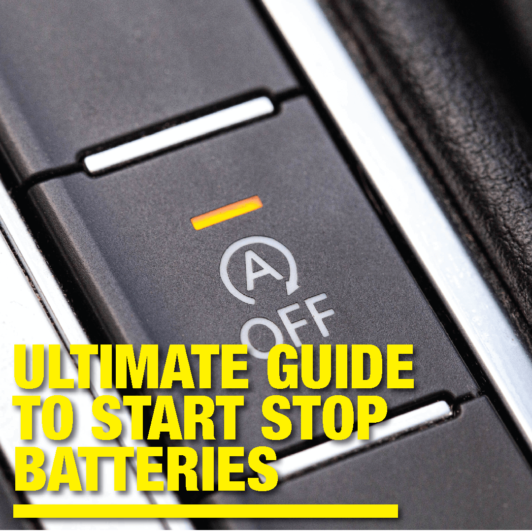 Ultimate Guide to Start Stop Batteries